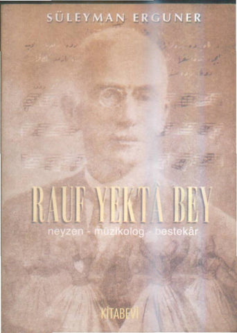 Rauf Yektâ Bey