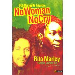 Bob Marley ?le Hayat?m No Woman No Cry